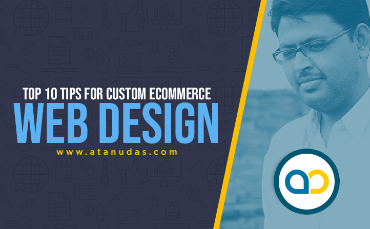 Top-10-Tips-For-Custom-ECommerce-Web-Design---Digitally-Atanu